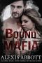 [Bound to the Bad Boy 02] • Bound to the Mafia